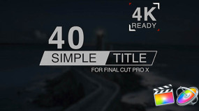 FCPX插件:40个简洁文字标题设计动画 Simple Titles