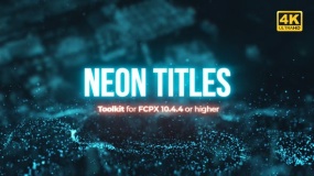 FCPX插件-21种霓虹灯标题文字LOGO片头动画效果Neon Titles Toolkit