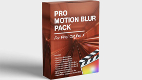 FCPX插件-9种动态运动模糊效果工具Pro Motion Blur