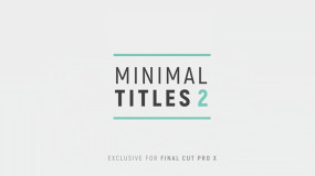 FCPX插件-30组简洁标题文字动画预设 Minimal Titles 2