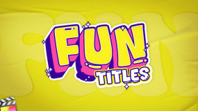 FCPX插件-30组卡通欢快活泼趣味标题文字动画 Fun Titles