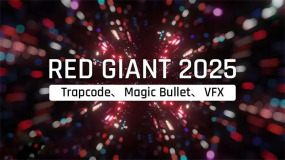Red Giant 2025.2.1 红巨人插件套装-包含Trapcode\Magic Bullet\VFX三套插件 (Win&Mac)